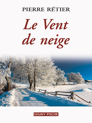cover image of Le Vent de neige